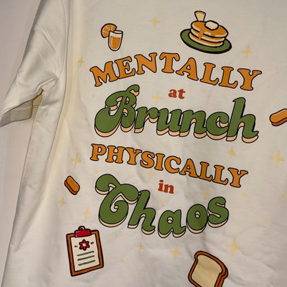 Mentally at Brunch Oversized T-Shirt