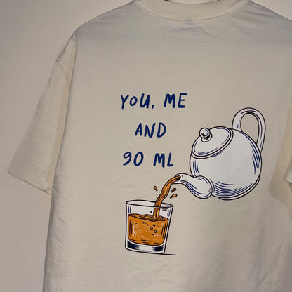 You, Me & 90 ML Oversized T-Shirt